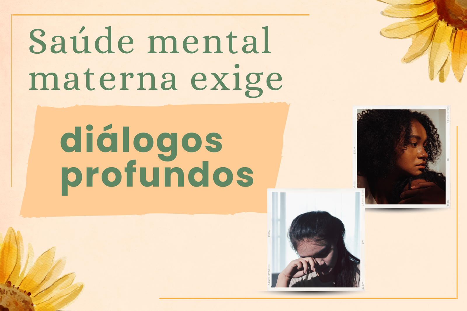 O diálogo sobre saúde mental materna precisa ser profundo e em todas as camadas sociais