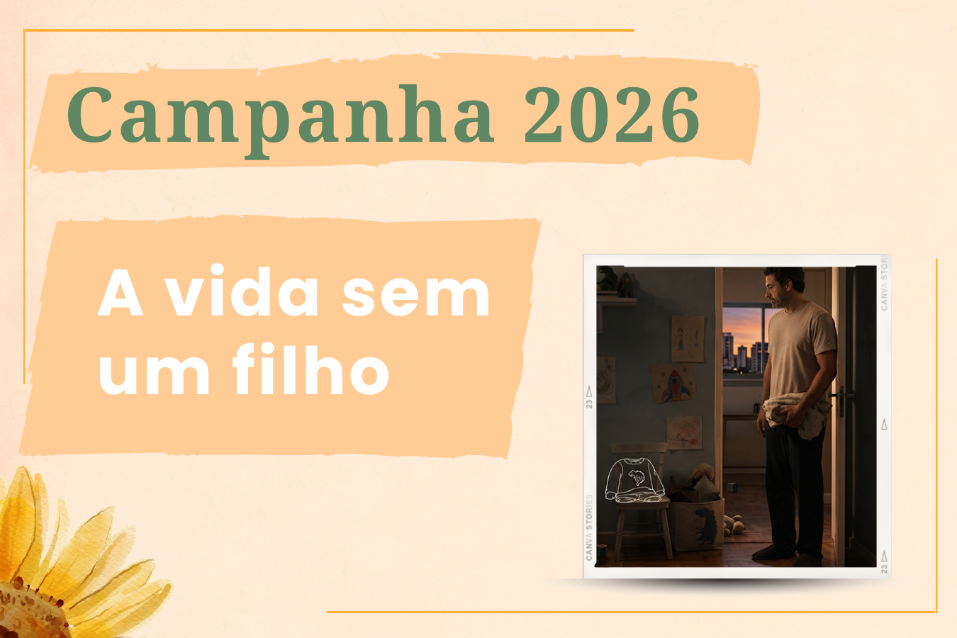A vida sem um filho!